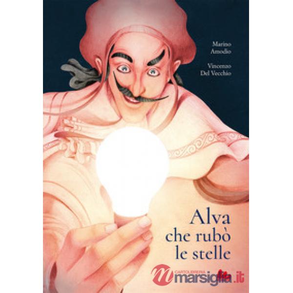 Alva che rubò le stelle
