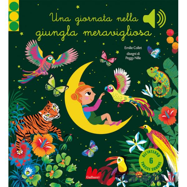 Giornata nella giungla meravigliosa. Ediz. a colori (Una)