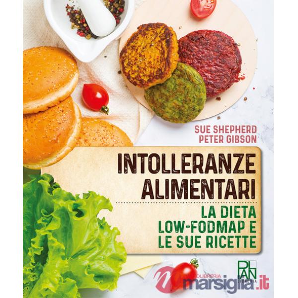 Intolleranze alimentari. La dieta Low-fodmap e le sue ricette