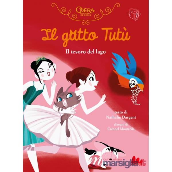 Gatto Tutù. Il tesoro del lago (Il)