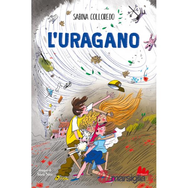 Uragano. I ragazzi della Quercia Storta (L'). Vol. 3