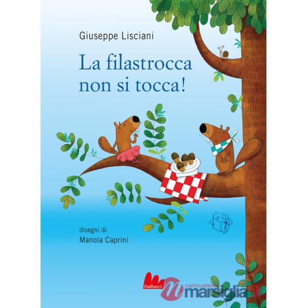 Filastrocca non si tocca! Ediz. a colori (La)