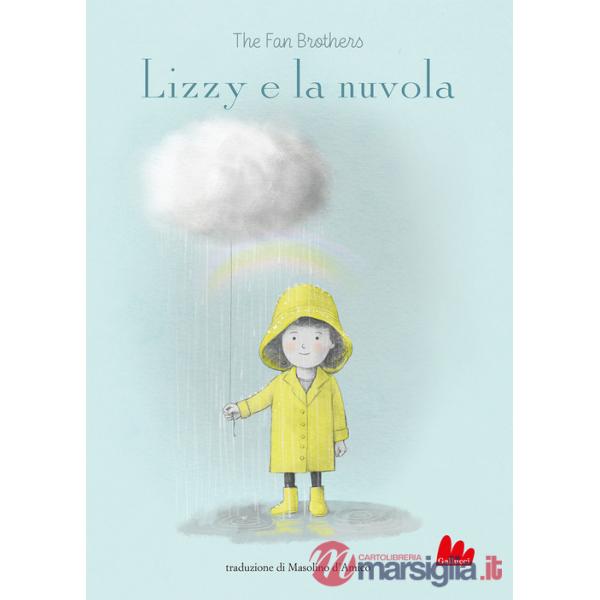 Lizzy e la nuvola. Ediz. a colori