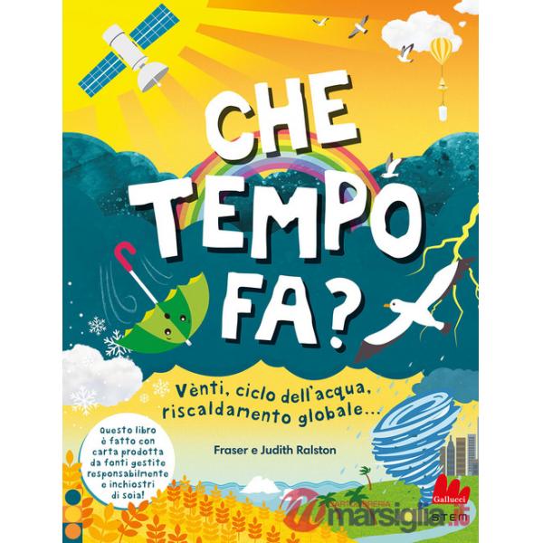 Che tempo fa? Ediz. a colori