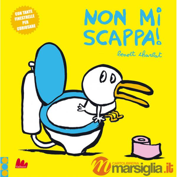 Non mi scappa! Ediz. a colori