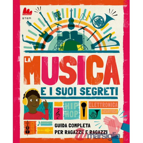 Musica e i suoi segreti (La)
