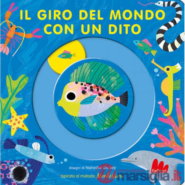 Giro del mondo con un dito. Ediz. a colori (Il)