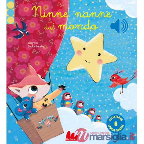 Ninne nanne dal mondo. Ediz. a colori