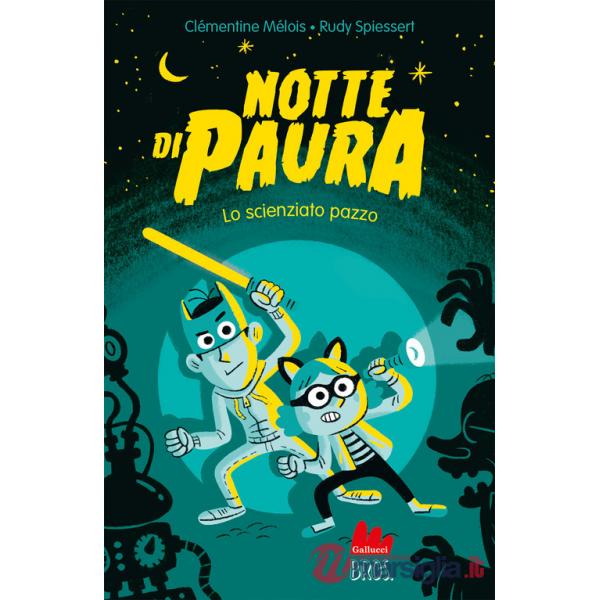 Notte di paura. Lo scienziato pazzo