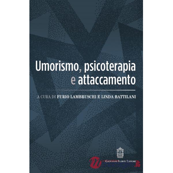 Umorismo, psicoterapia e attaccamento