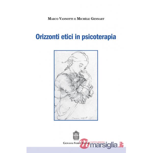 Orizzonti etici in psicoterapia