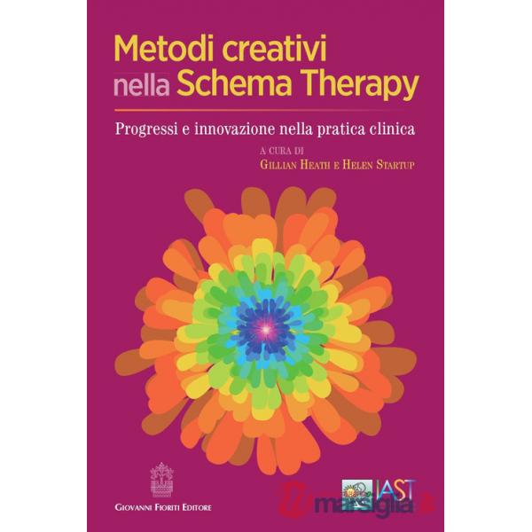 Metodi creativi nella schema therapy. Progressi e innovazione nella pratica clinica