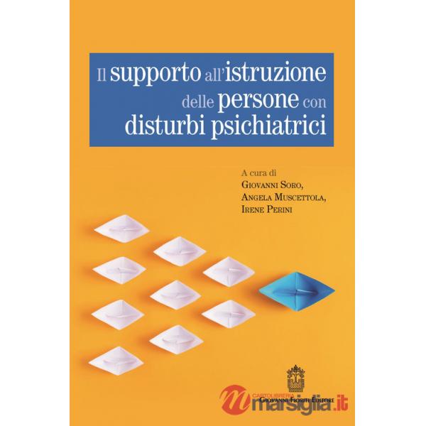 Supporto all'istruzione delle persone con disturbi psichiatrici (Il)