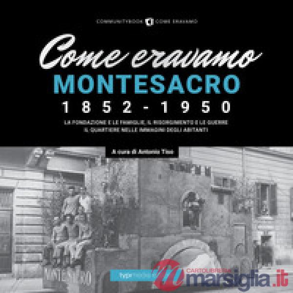Come eravamo. Montesacro