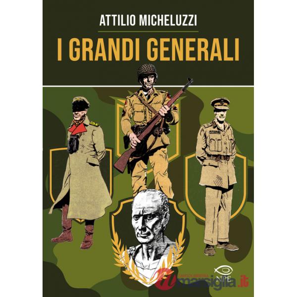 Grandi generali (I)