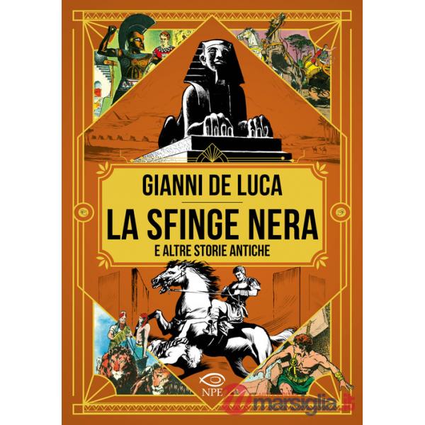 Sfinge nera e altre storie antiche (La)