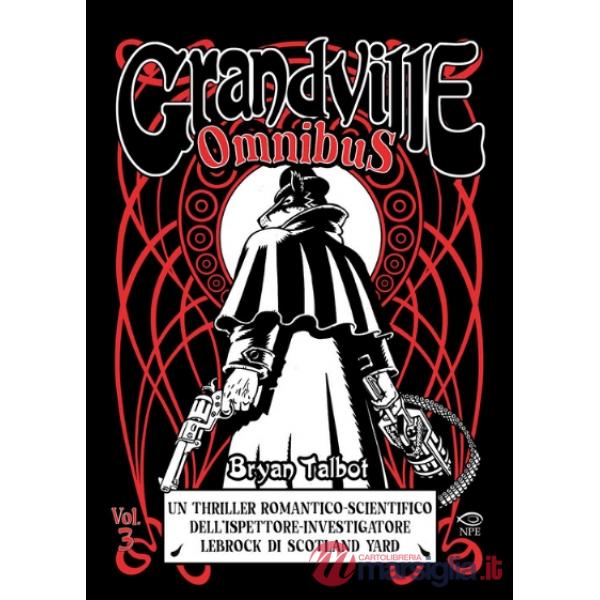 Grandville. Omnibus. Vol. 3