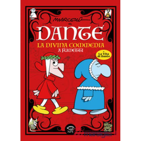 Dante. La Divina Commedia a fumetti