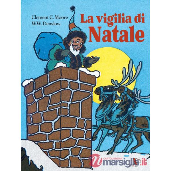 Vigilia di Natale. Ediz. a colori (La)