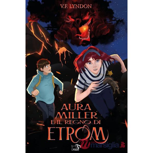 Aura Miller e il regno di Etrom