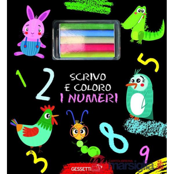 Scrivo e coloro i numeri. Ediz. a colori. Con gessetti