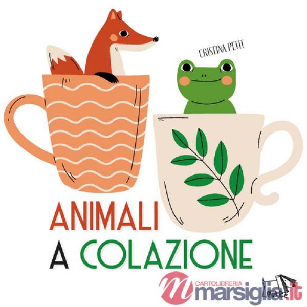 Animali a colazione. Ediz. a colori
