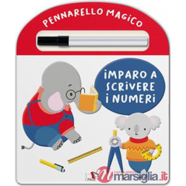 Imparo a scrivere i numeri. Ediz. a colori. Con pennarello cancellabile