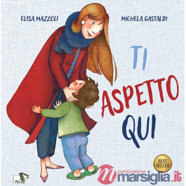 Ti aspetto qui. Ediz. a colori