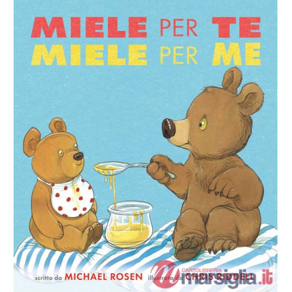 Miele per te, miele per me