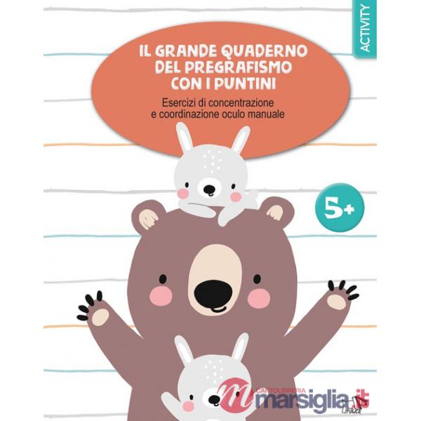 Grande quaderno del pregrafismo coi puntini. Ediz. a colori (Il)