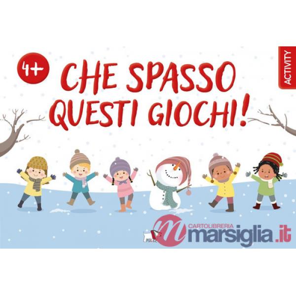 Che spasso questi giochi! Ediz. a colori