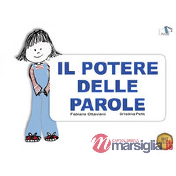 Potere delle parole. Ediz. a colori (Il)