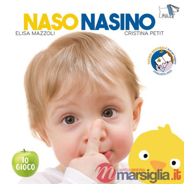 Naso nasino. Ediz. a colori