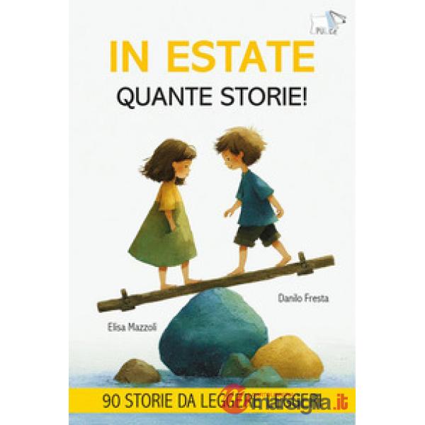 In estate quante storie!