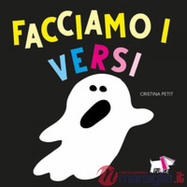 Facciamo i versi. Ediz. a colori