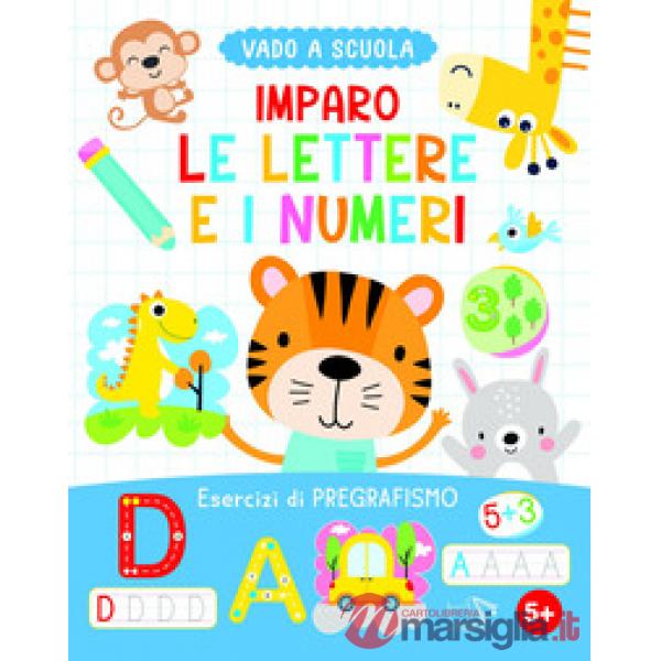 Imparo le lettere e i numeri