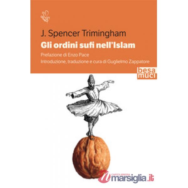 Ordini sufi nell'Islam (Gli)