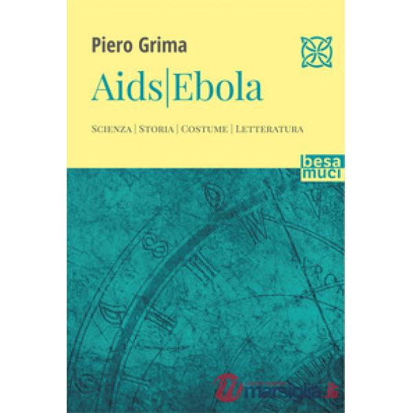 Aids. Ebola
