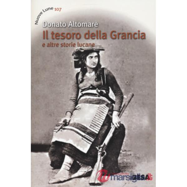 Tesoro della Grancia e altre storie lucane (Il)