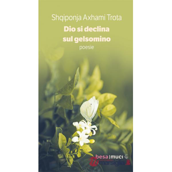 Dio si declina sul gelsomino