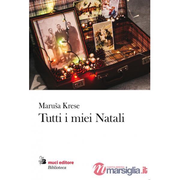 Tutti i miei Natali