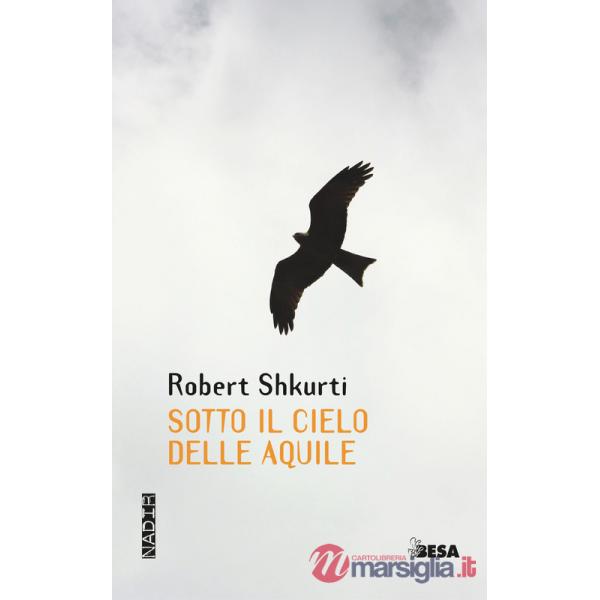 Sotto il cielo delle aquile