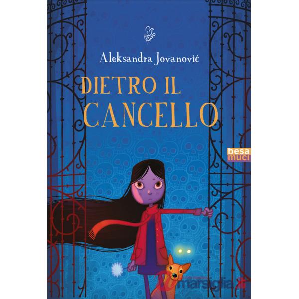 Dietro il cancello