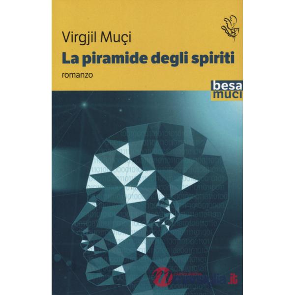 Piramide degli spiriti (La)