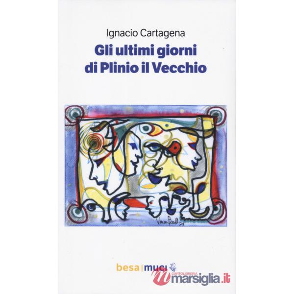 Ultimi giorni di Plinio il Vecchio-Los últimos días de Plinio el Viejo (Gli)