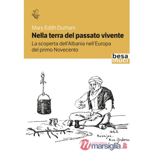 Nella terra del passato vivente