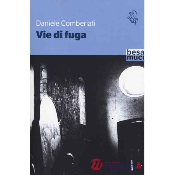 Vie di fuga