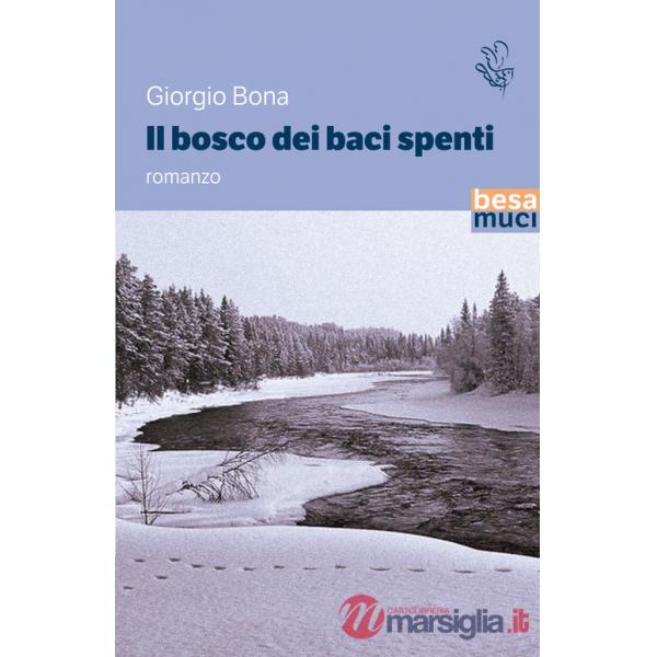 Bosco dei baci spenti (Il)