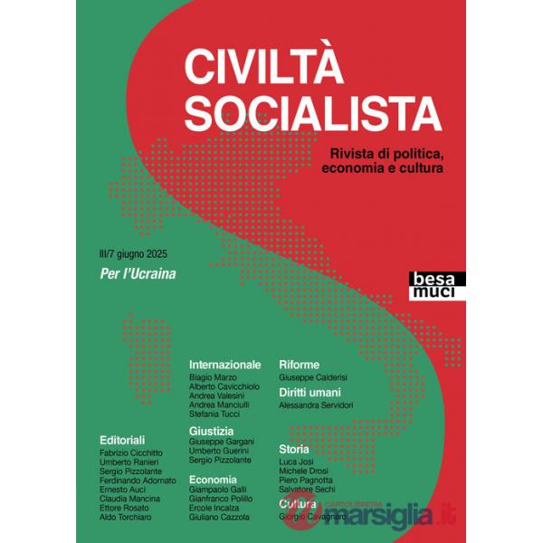 Civiltà socialista. Rivista di politica, economia e cultura. Vol. 7: Per l'Ucraina