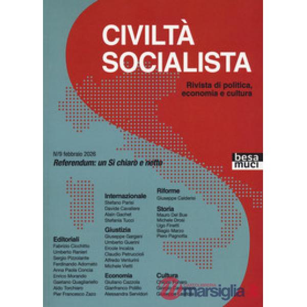 Civiltà socialista. Rivista di politica, economia e cultura. Vol. 9: Referendum: un sì chiaro e netto